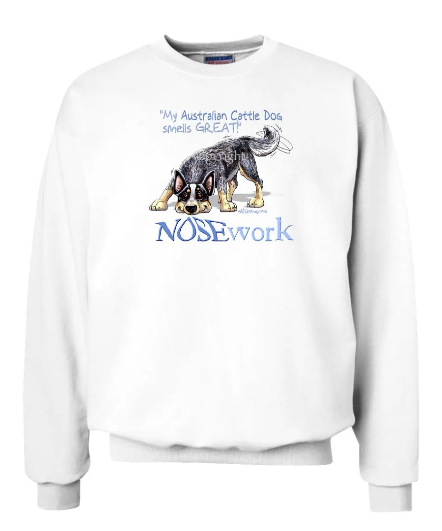 Australian Cattle Dog - Nosework - Sweatshirt