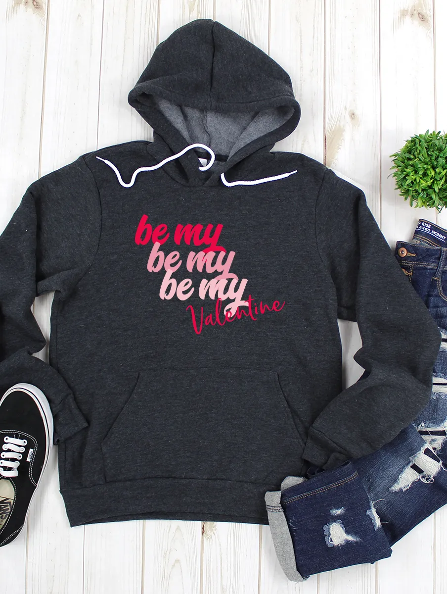 Be My Valentine Tees & Hoodies