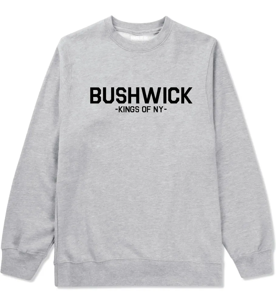 Bushwick Brooklyn Kings Of NY Crewneck Sweatshirt