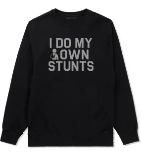 I Do My Own Stunts Broken Arm Mens Crewneck Sweatshirt