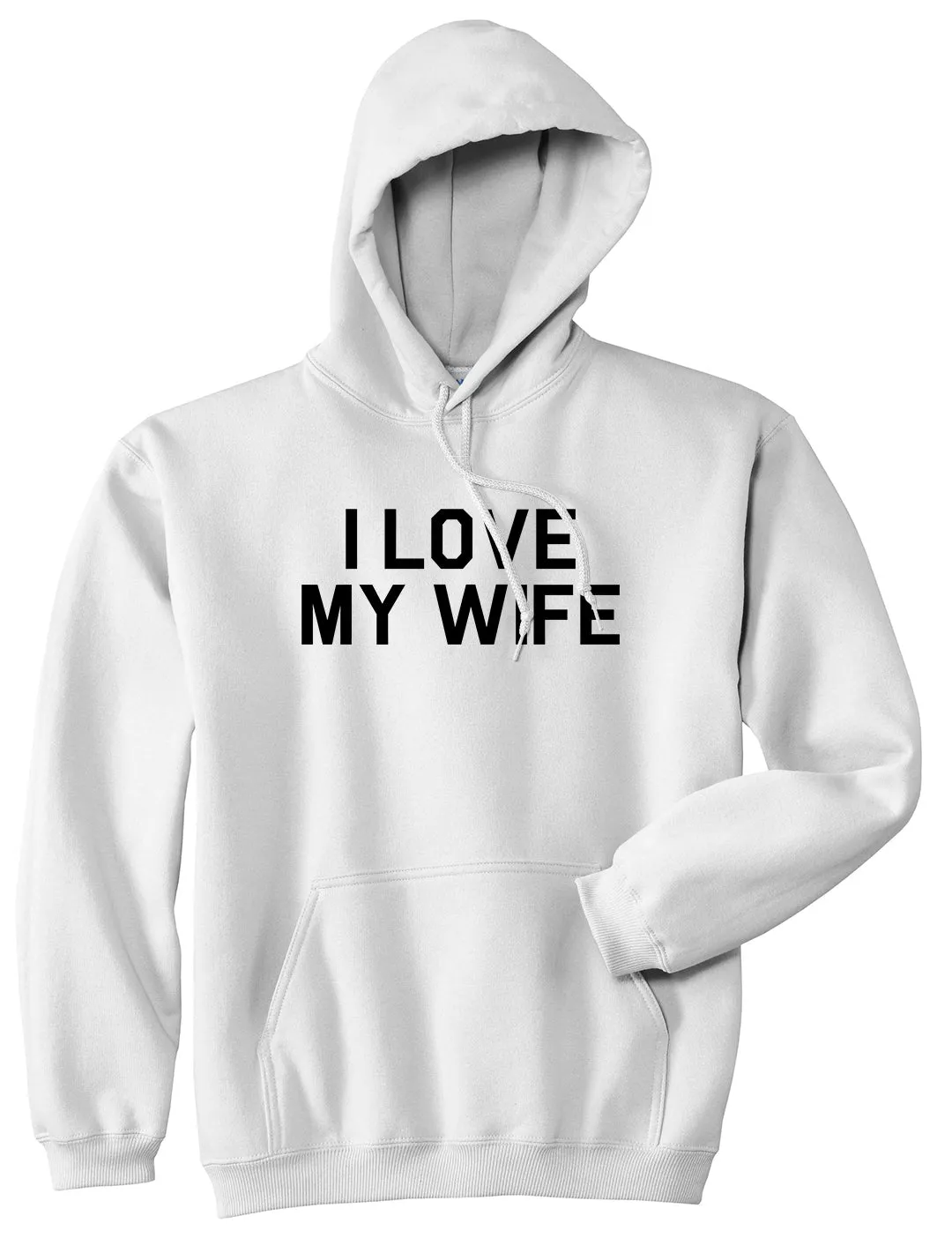 I Love My Wife Gift Mens Pullover Hoodie