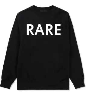 Rare Crewneck Sweatshirt