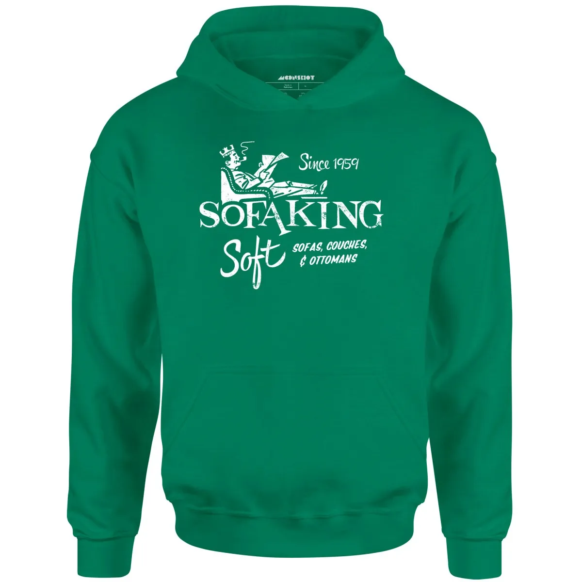 Sofa King Soft - Unisex Hoodie