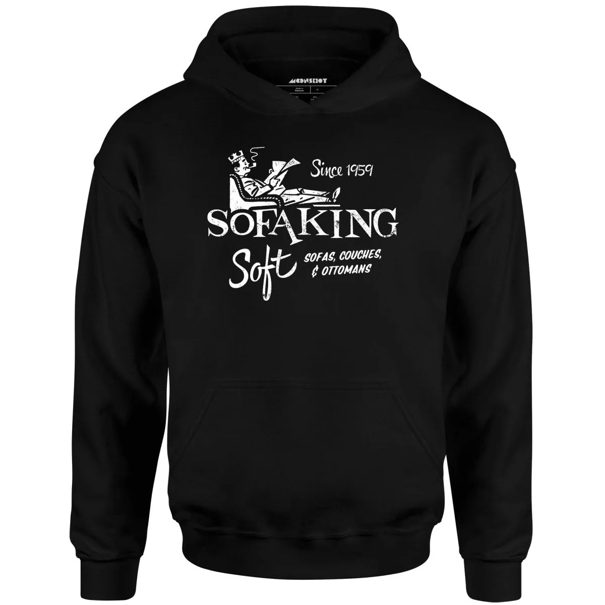 Sofa King Soft - Unisex Hoodie