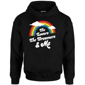 The Lovers The Dreamers & Me - Unisex Hoodie